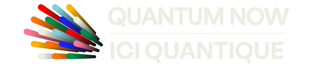 Logo for QUANTUM NOW. QUANTUM NOW, hosted by QIC in partnership with Distriq in Montréal, is the premier executive forum where industry leaders gain the strategic intelligence needed to thrive in the quantum era.