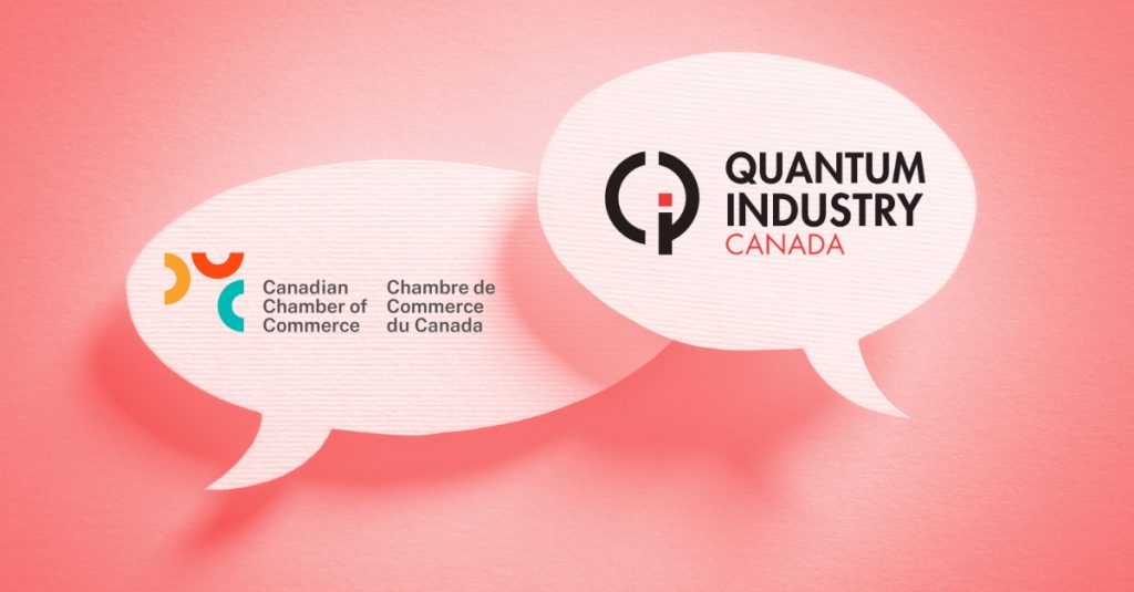 Canadian Chamber of Commerce logo and Quantum Industry Canada logo in speech bubbles